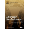 Advances in Dam Engineering - Hardcover