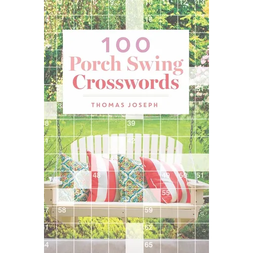 100 Porch Swing Crosswords - Paperback
