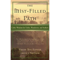 The Mist-Filled Path: Celtic Wisdom for Exiles, Wanderers, and Seekers - Paperback