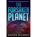 The Forsaken Planet - Paperback