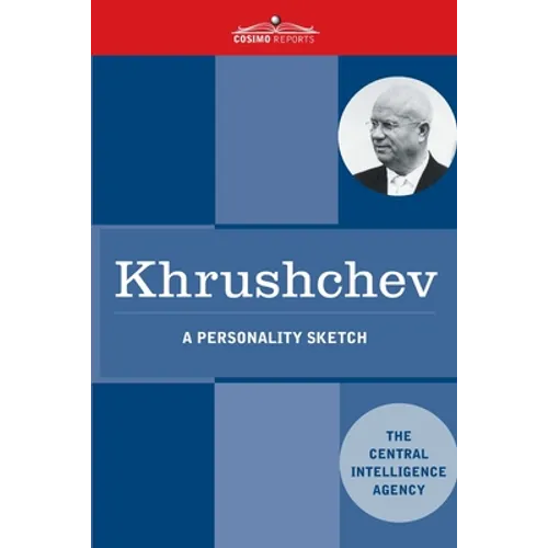 Khrushchev: A Personality Sketch - Paperback
