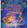 Nosey Nancy Nose Picker: Learn Why Picking Your Nose Is a Dragon-Sized Mistake! - Hardcover