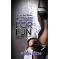 Come For Fun: 16 Erotic Short Stories - Paperback
