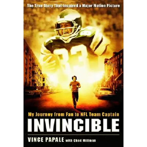 Invincible: My Journey from Fan to NFL Team Captain - Paperback