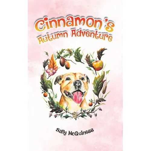 Cinnamon's Autumn Adventure - Hardcover