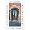 Book Lovers' Edinburgh: A Guide and Companion - Paperback