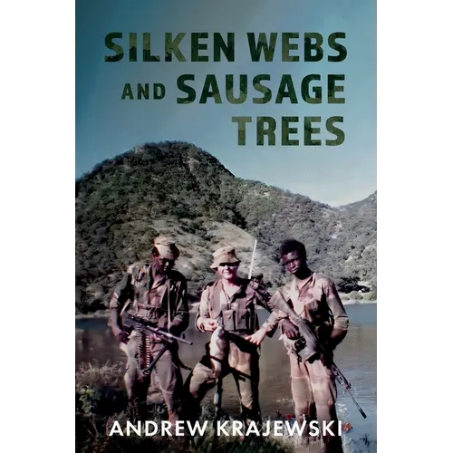 Silken Webs and Sausage Trees