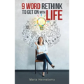 9 Word Rethink to Get on with Life - Paperback