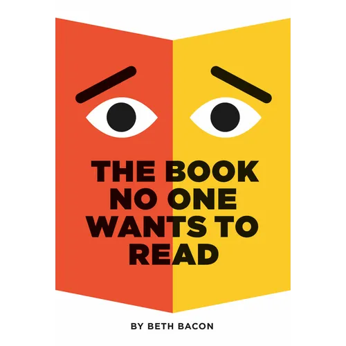 The Book No One Wants to Read - Hardcover