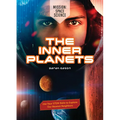 The Inner Planets: Use Your Stem Skills to Explore Our Nearest Neighbors - Library Binding