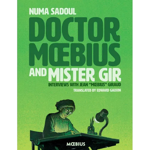 Doctor Moebius and Mister Gir - Paperback