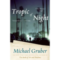 Tropic of Night - Paperback