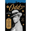 An Odd Book: How the First Modern Pop Culture Reporter Conquered New York