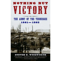 Nothing But Victory: The Army of the Tennessee, 1861-1865 - Paperback