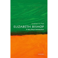 Elizabeth Bishop: A Very Short Introduction - Paperback