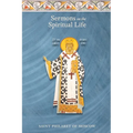 Sermons on the Spiritual Life - Paperback
