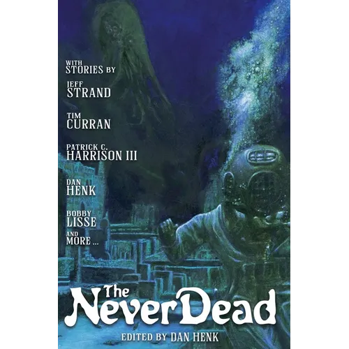 The Never Dead - Paperback