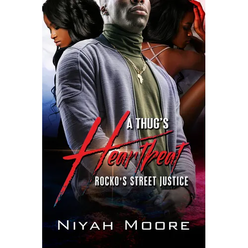 A Thug's Heartbeat: Rocko's Street Justice - Paperback