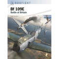 Bf 109e: Battle of Britain - Paperback