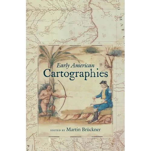 Early American Cartographies