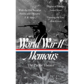 World War II Memoirs: The Pacific Theater (Loa #351): With the Old Breed at Peleliu and Okinawa / Flights of Passage / Crossing the Line - Hardcover