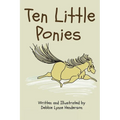 Ten Little Ponies - Hardcover