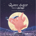 Quiero Jugar Antes de Dormir - Hardcover
