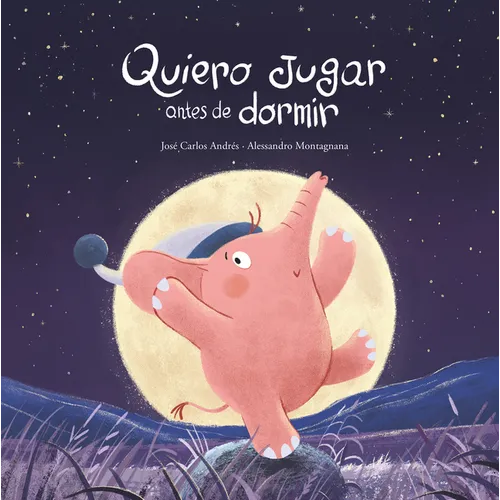 Quiero Jugar Antes de Dormir - Hardcover