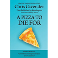 A Pizza To Die For - Paperback