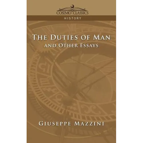 The Duties of Man and Other Essays - Paperback