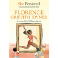 She Persisted: Florence Griffith Joyner - Paperback