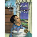 When Mommy is in Heaven - Hardcover