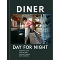 Diner: Day for Night - Hardcover