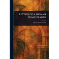 Letters of a Woman Homesteader