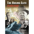 The Ruling Elite: The Zionist Seizure of World Power