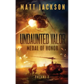 Undaunted Valor: Medal of Honor - Paperback