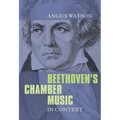 Beethoven's Chamber Music in Context - Paperback