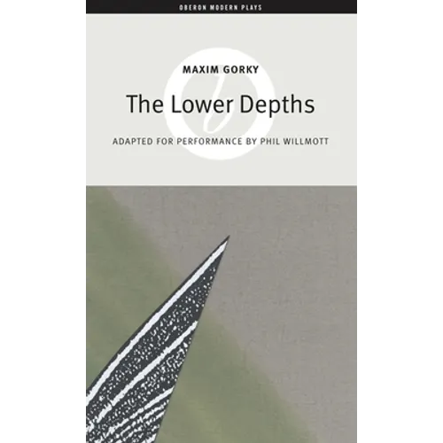The Lower Depths - Paperback