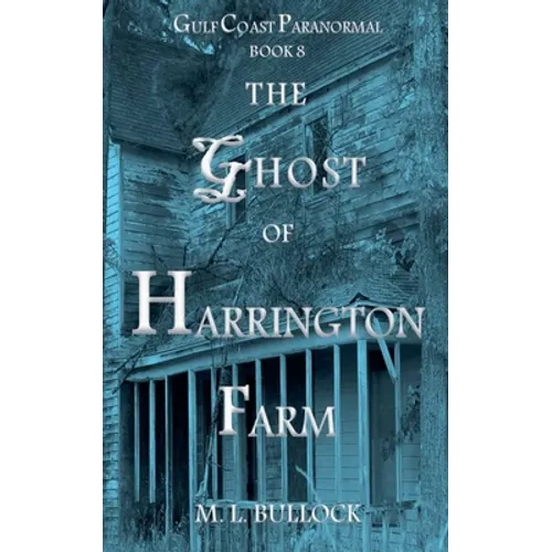 The Ghost of Harrington Farm - Paperback