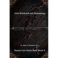 Irish Witchcraft and Demonology - Paperback