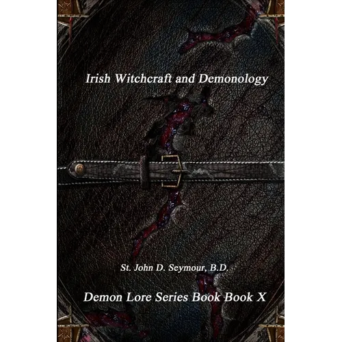 Irish Witchcraft and Demonology - Paperback