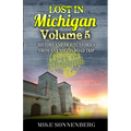 Lost In Michigan Volume 5 - Paperback
