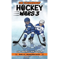 Hockey Wars 3: The Tournament - Hardcover