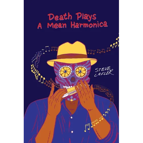 Death Plays a Mean Harmonica - Paperback