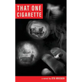 That One Cigarette - Paperback