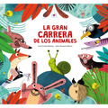La Gran Carrera de Los Animales - Hardcover