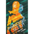 The Princess Scout - Paperback