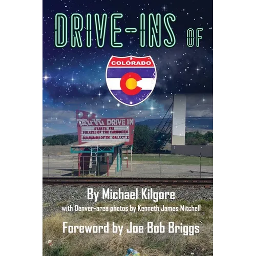 Drive-Ins of Colorado