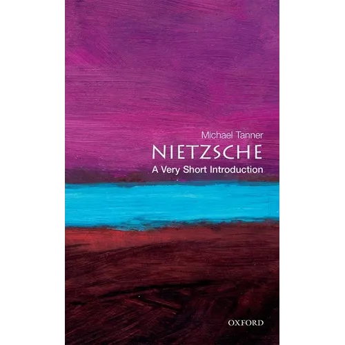 Nietzsche: A Very Short Introduction - Paperback