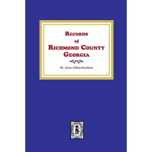 Records of Richmond County, Georgia - Paperback